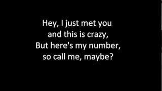 Carly Rae Jepsen  Call Me Maybe Lyrics [upl. by Haseena848]