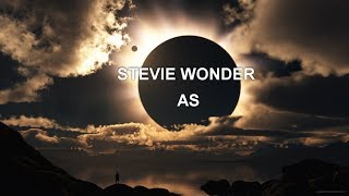 Stevie Wonder  AS lyrics HD [upl. by Rodmun872]