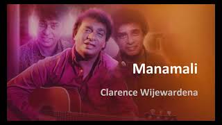 Manamali  Clarence Wijewardena [upl. by Graf34]