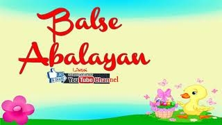 Manso Balse Kakabagyan ll Abalayan Ilocano Songs [upl. by Ykcaj101]