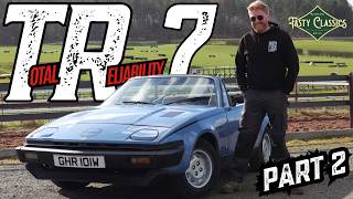 Can I Make This ABANDONED Project Triumph TR7 DRIVE 300 miles Total Reliability PART TWO [upl. by Meeks]