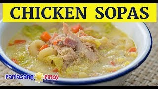 Filipino Chicken Macaroni Sopas [upl. by Fadden]